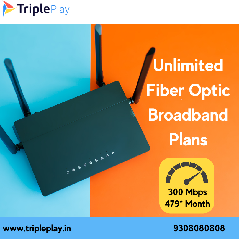 Unlimited Fiber Optic Broadband Deal | Tripleplay
